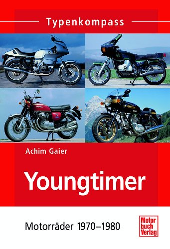 Buch Typenkompass Youngtimer - Motorräder 1970-1980