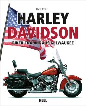 Heel Book Harley-Davidson - biker dreams from milwaukee