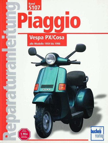 Buch MBV Reparatur Anleitung Vespa PX, Cosa