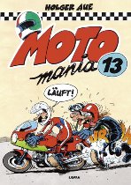 Buch Comic Motomania Band 13 von Holger Aue