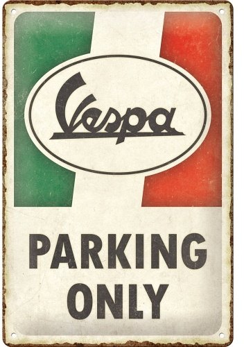 Letrero de estaño Vespa Parking Only Italiano 20 x 30 cm