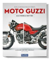 Moto Guzzi the big book - all models since 1921