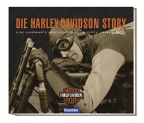 Harley-Davidson Book the story - a fabulous story in 45