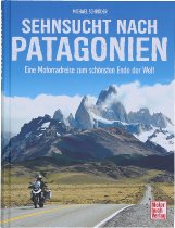 Buch MBV Sehnsucht nach Patagonien - Eine Motoradreise zum
